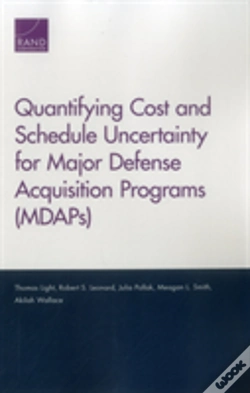 Capa do artigo Quantifying Cost And Schedule Uncertainty For Major Defense Acquisition Programs (Mdaps)