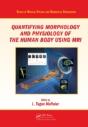 Quantifying Morphology And Physiology Of The Human Body Using Mri - Preview