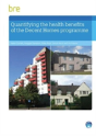 Quantifying The Health Benefits Of The Decent Homes Programme - Preview