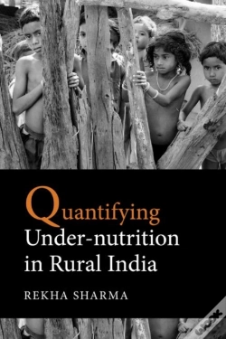Capa do artigo Quantifying Under-Nutrition In Rural India
