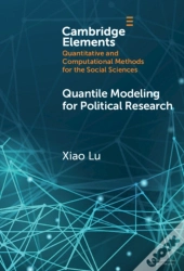 Quantile Modeling For Political Research