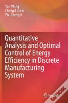 Quantitative Analysis And Optimal Control Of Energy Efficiency In Discrete Manufacturing System