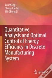Capa do artigo Quantitative Analysis And Optimal Control Of Energy Efficiency In Discrete Manufacturing System