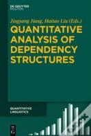 Quantitative Analysis Of Dependency Structures