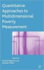 Quantitative Approaches To Multidimensional Poverty Measurement - Preview