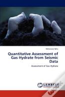 Quantitative Assessment Of Gas Hydrate From Seismic Data
