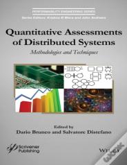 Quantitative Assessments Of Distributed Systems