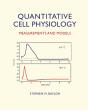 Quantitative Cell Physiology - Preview