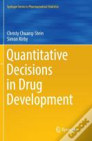 Quantitative Decisions In Drug Development