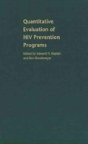 Quantitative Evaluation Of Hiv Prevention Programs - Preview