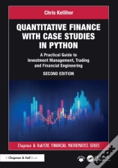 Quantitative Finance With Case Studies In Python