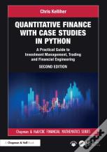Quantitative Finance With Case Studies In Python