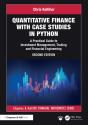 Quantitative Finance With Case Studies In Python - Preview