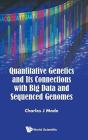 Quantitative Genetics And Its Connections With Big Data And Sequenced Genomes - Preview