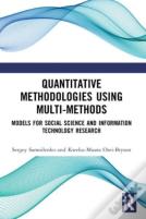 Quantitative Methodologies Using Multi-Methods