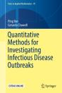 Quantitative Methods For Investigating Infectious Disease Outbreaks - Preview