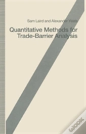 Quantitative Methods For Trade-Barrier Analysis