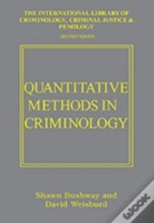 Quantitative Methods In Criminology