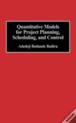 Capa do artigo Quantitative Models For Project Planning, Scheduling, And Control