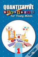 Quantitative Reasoning For Young Minds Level 1