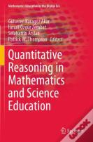 Quantitative Reasoning In Mathematics And Science Education