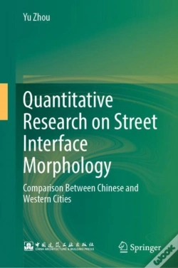 Capa do artigo Quantitative Research On Street Interface Morphology