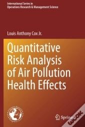 Quantitative Risk Analysis Of Air Pollution Health Effects