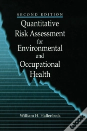 Capa do artigo Quantitative Risk Assessment For Environmental And Occupational Health