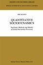 Quantitative Sociodynamics - Preview