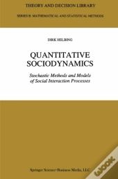 Quantitative Sociodynamics