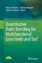 Quantitative Traits Breeding For Multifunctional Grasslands And Turf - Preview