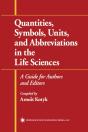 Quantities, Symbols, Units, And Abbreviations In The Life Sciences - Preview