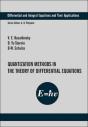 Quantization Methods In The Theory Of Differential Equations - Preview