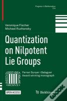 Quantization On Nilpotent Lie Groups