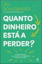 Quanto Dinheiro Está a Perder? - Preview