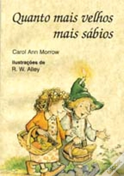 Capa do artigo Quanto Mais Velhos Mais Sábios