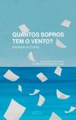 Quantos Sopros Tem o Vento?