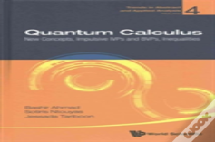 Quantum Calculus: New Concepts, Impulsive Ivps And Bvps, Inequalities