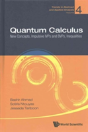 Quantum Calculus: New Concepts, Impulsive Ivps And Bvps, Inequalities - Preview