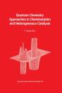 Quantum Chemistry Approaches To Chemisorption And Heterogeneous Catalysis - Preview