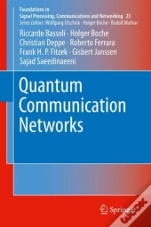 Quantum Communication Networks