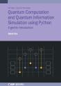 Quantum Computation And Quantum Information Simulation Using Python - Preview