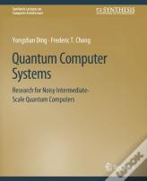 Quantum Computer Systems