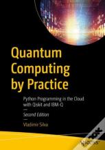 Quantum Computing By Practice