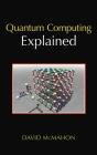 Quantum Computing Explained - Preview