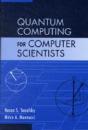 Quantum Computing For Computer Scientists - Preview