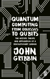 Capa do artigo Quantum Computing From Colossus To Qubits