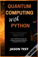 Quantum Computing With Python
