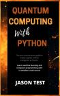 Quantum Computing With Python - Preview