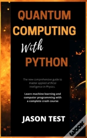 Quantum Computing With Python